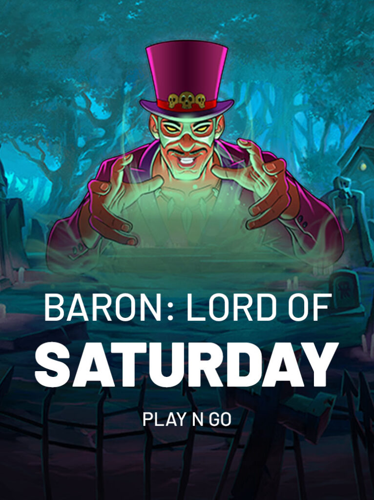 Baron: Lord of Saturday